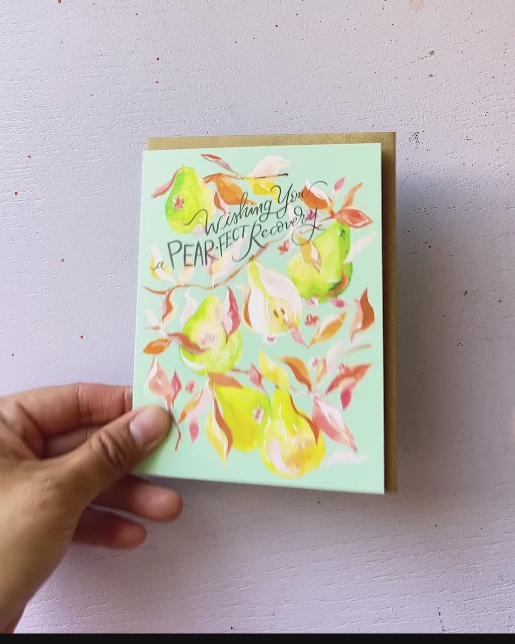 Video showing Jean Choe's greeting card of Get well with watercolor pears and hand lettering